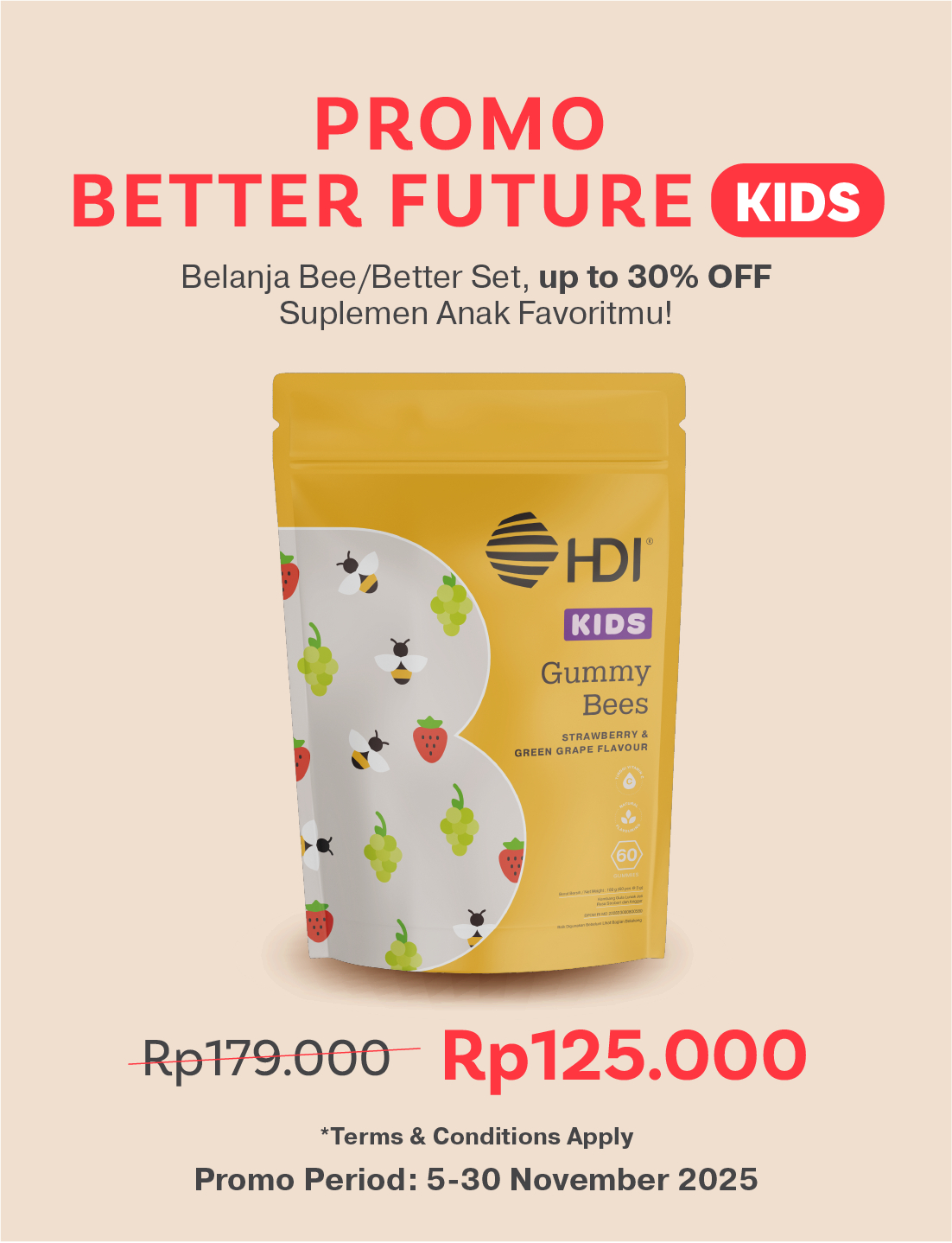 BETTER FUTURE - GUMMY BEES